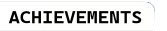 Achievements